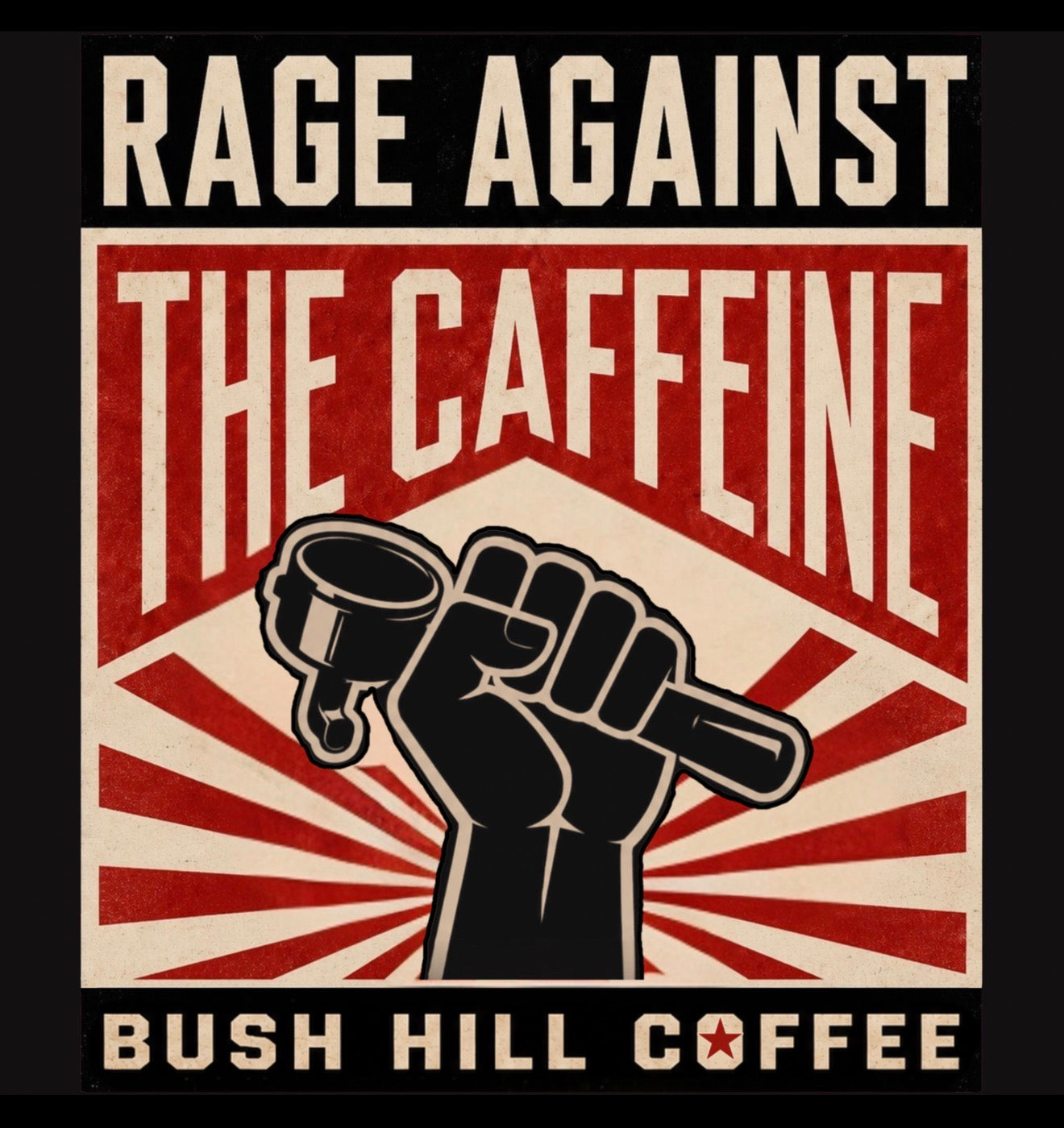 RAGE AGAINST THE CAFFEINE / COLOMBIA ANAEROBIC EA DECAF