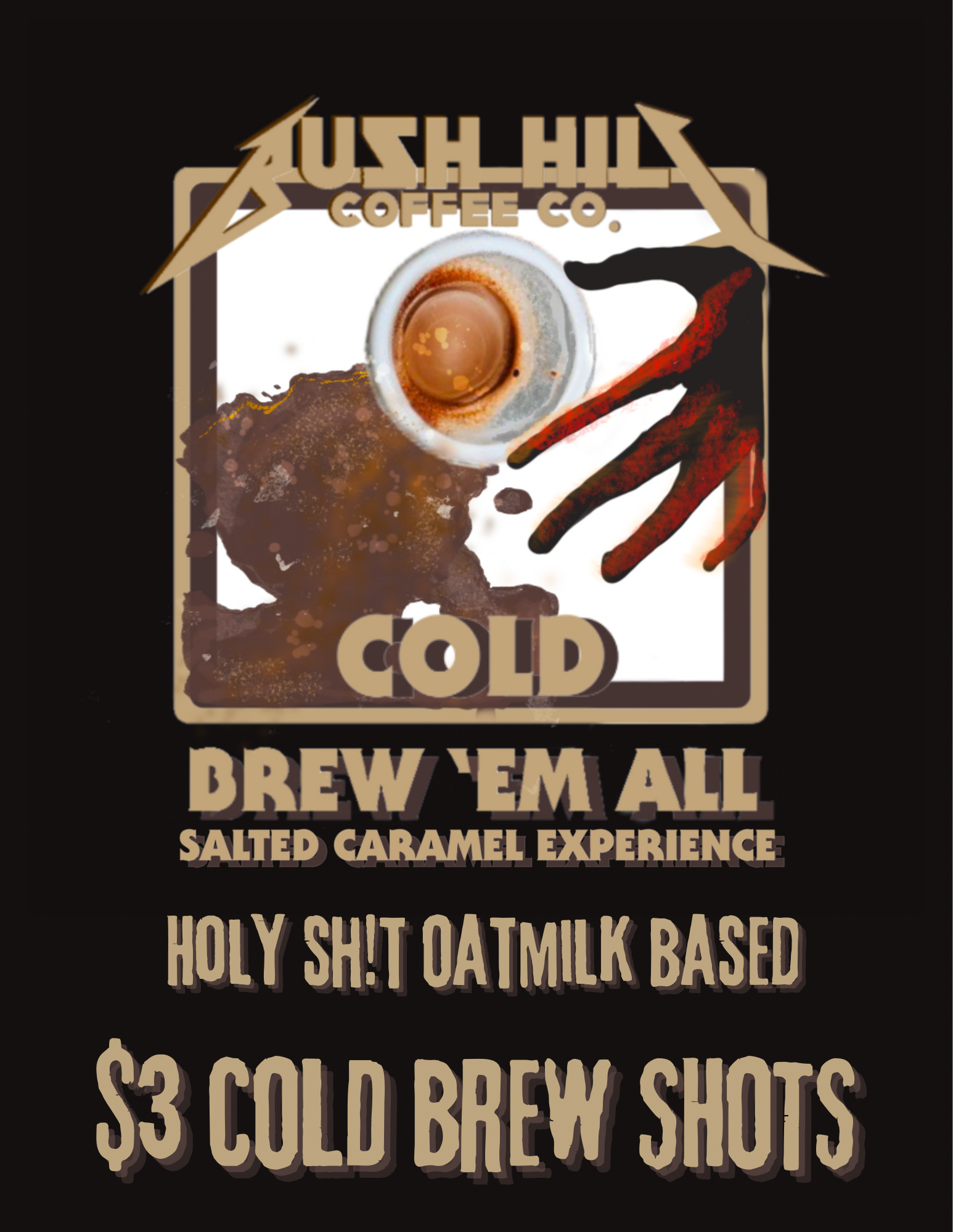 COLD BREW ‘EM ALL SHOTS